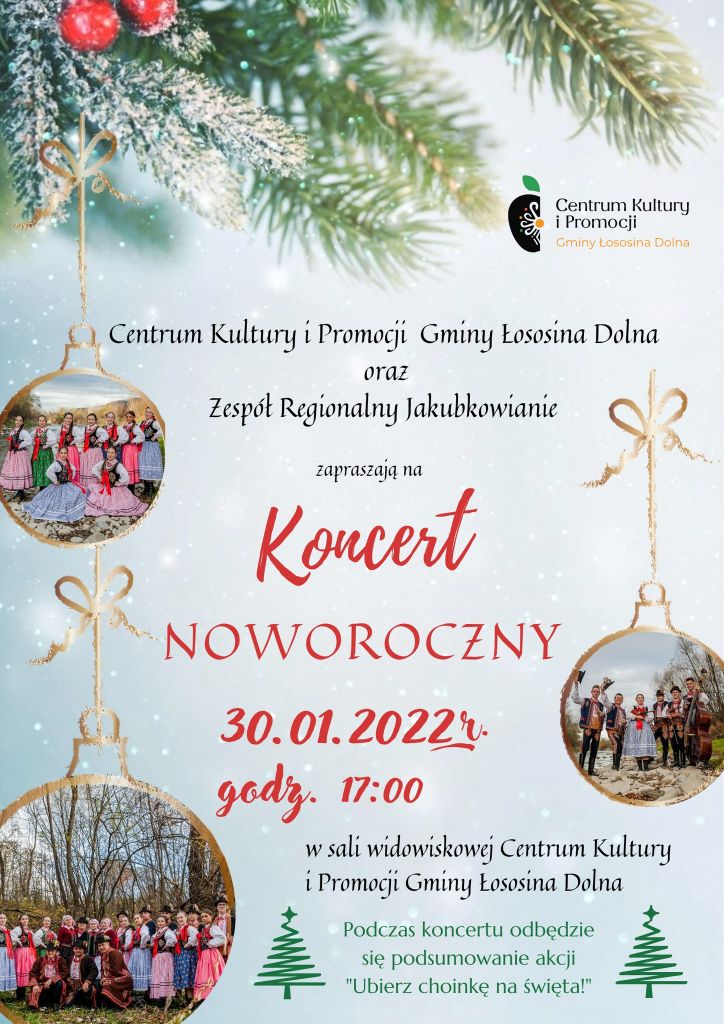 Plakat koncertu noworocznego Zespołu Jakubkowianie, zdjęcia zespołu w bombkach