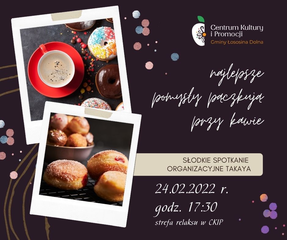 Zaproszenie na spotkanie TAKAya, pączki i kawa na plakacie