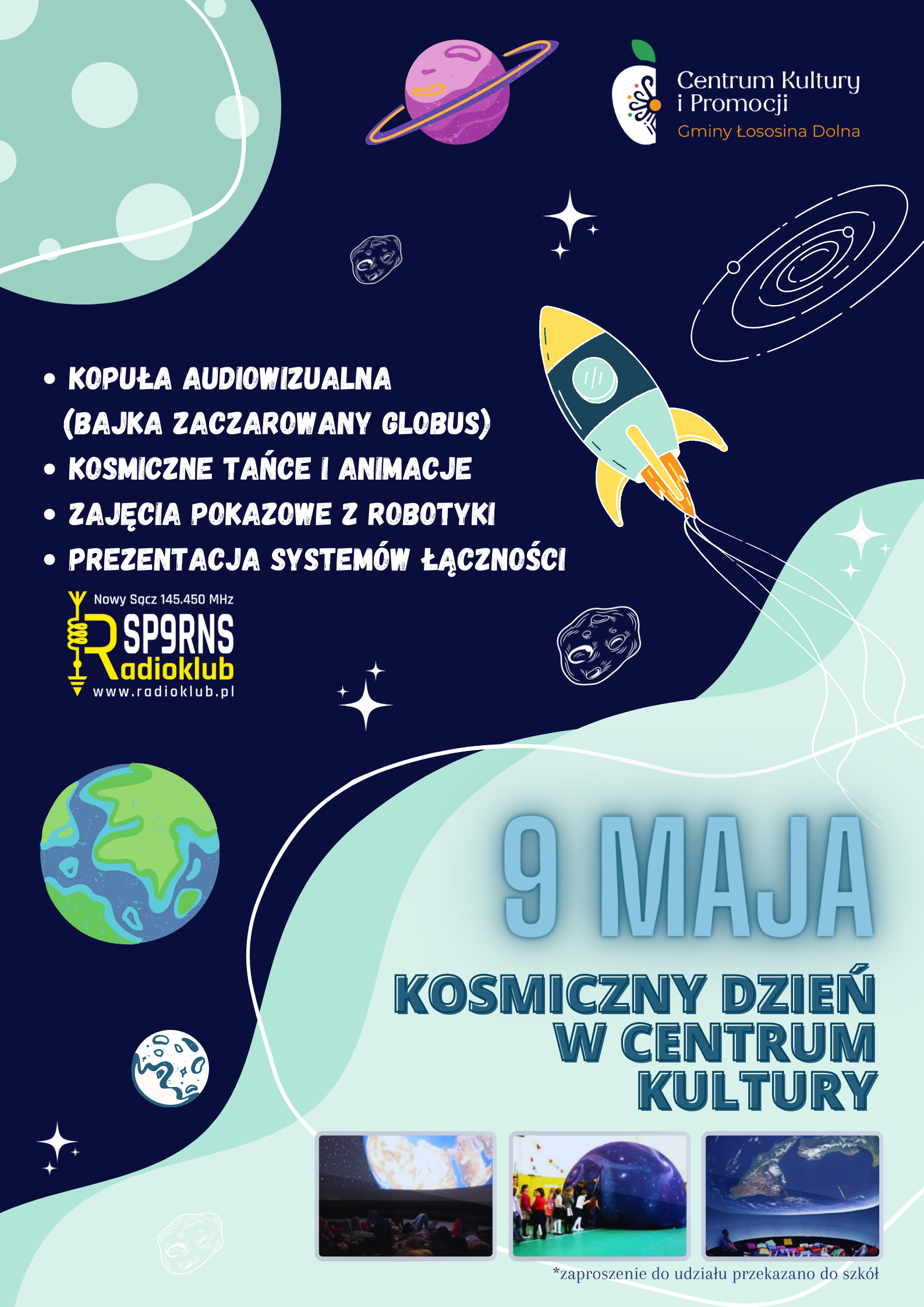 Plakat promujący dzień kosmosu, który odbędzie się 9 maja w CKIP, ciemnogranatowe tło na nim rakiety i dwie planety