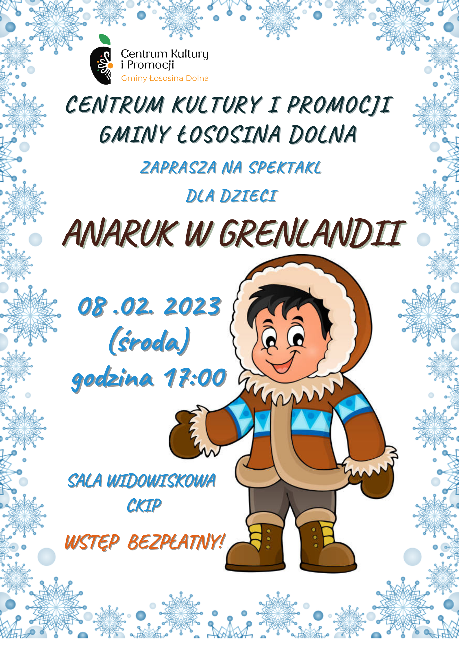 plakat z zaproszeniem na przedstawienie teatralne z małym eskimosem