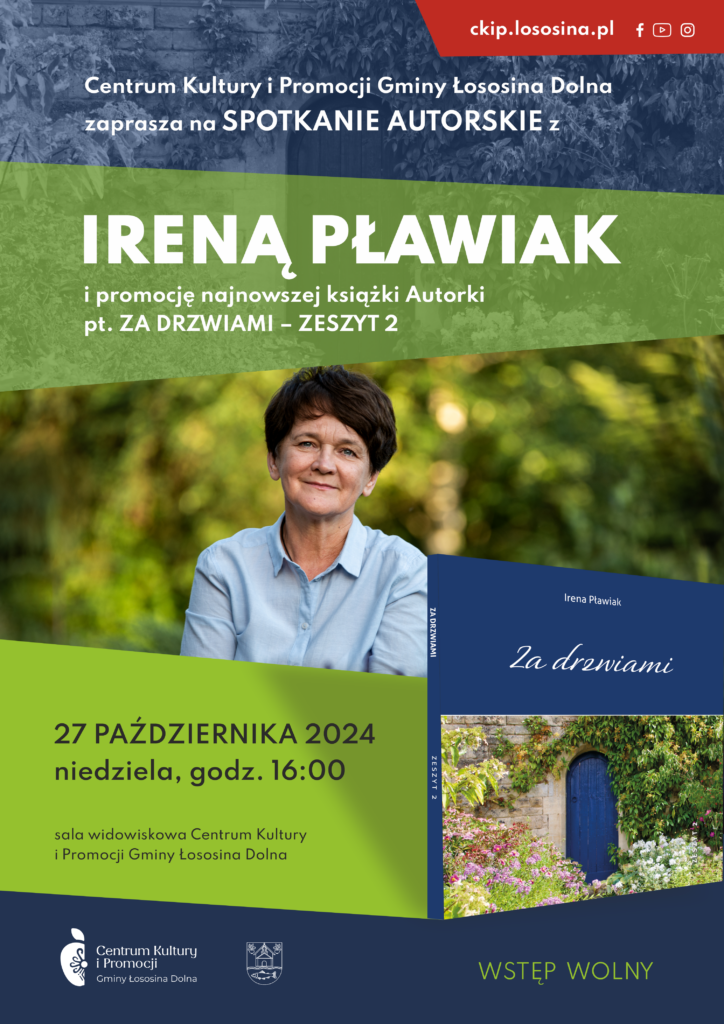 Plakat zapowiadający wieczór autorski Ireny Pławiak, zdjęcie autorki oraz książki "Za drzwiami. 