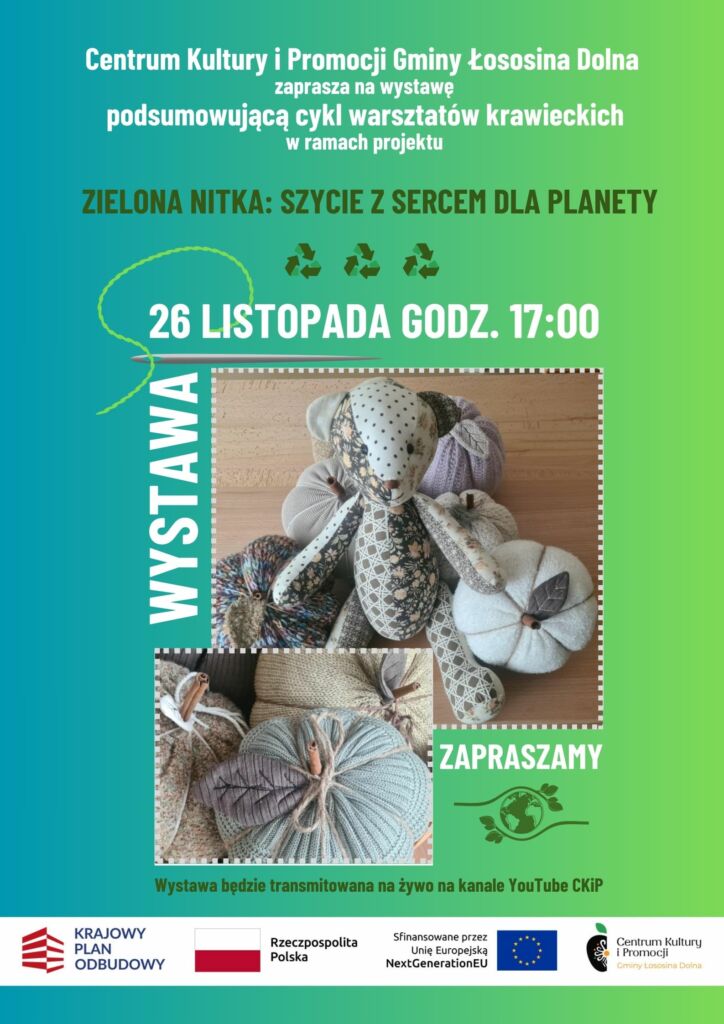 plakat promujący wystawę podsumowującą cykl warsztatów krawieckich