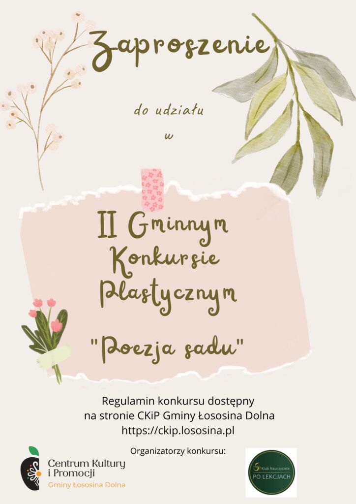 Plakat zachęcający do udziału w konkursie plastycznym Poezja Sadu. Jasne tło w tle gałązki